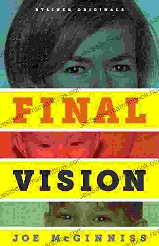 Final Vision Novel Cover By Miranda Kulig Final Vision A Novel Miranda Kulig