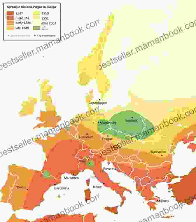 Map Of The Spread Of The Black Death In Europe The Black Death: A Captivating Guide To The Deadliest Pandemic In Medieval Europe And Human History (Captivating History)