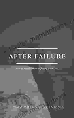 After Failure: How To Handle The Confusing Emotions