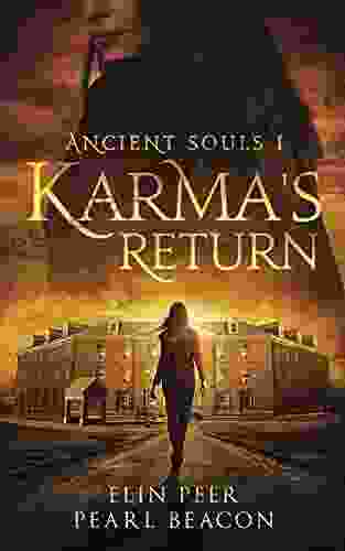 Ancient Souls Karma S Return (Ancient Souls 1)