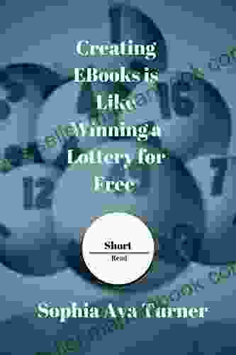 Creating EBooks Is Like Winning A Lottery For Free (Short Read 5)