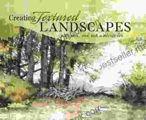 Creating Textured Landscapes With Pen Ink And Watercolor