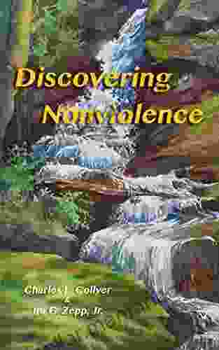 Discovering Nonviolence (Nonviolence: Origins And Outcomes 1)