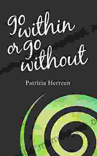 Go Within or Go Without: A Poetic Journey of Discovery