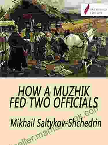 How A Muzhik Fed Two Officials