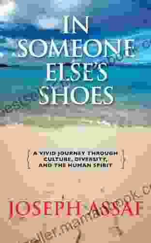 In Someone Else s Shoes Joseph Assaf