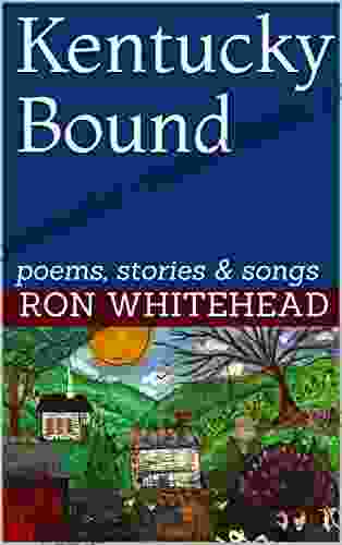 Kentucky Bound: poems stories songs