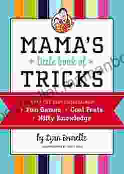 Mama S Little Of Tricks: Keep The Kids Entertained