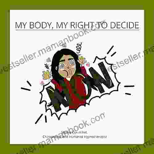 MY BODY MY RIGHT TO DECIDE