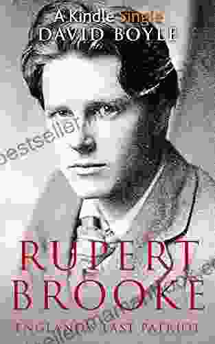 Rupert Brooke: England S Last Patriot (Geniuses 3)