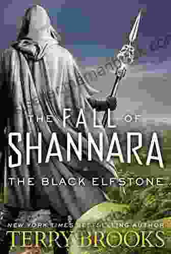 The Black Elfstone: The Fall Of Shannara