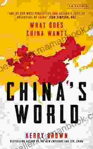 China S World: The Foreign Policy Of The World S Newest Superpower