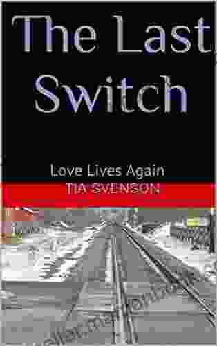 The Last Switch: Love Lives Again