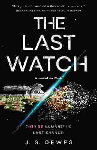 The Last Watch (The Divide 1)