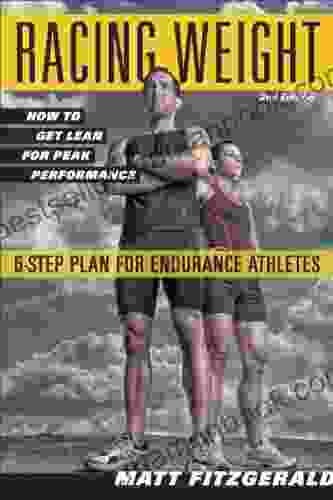 Racing Weight: How to Get Lean for Peak Performance (The Racing Weight Series)