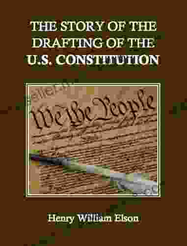 The Story Of The Drafting Of The U S Constitution