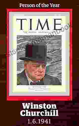 Winston Churchill: TIME Person Of The Year 1940 (Singles Classic)