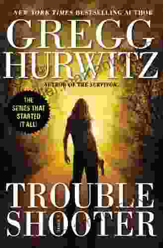 Troubleshooter (Tim Rackley Novels) Gregg Hurwitz