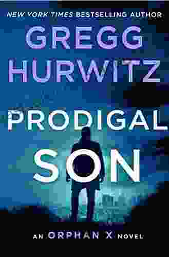 Prodigal Son: An Orphan X Novel